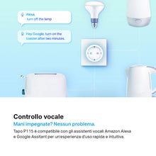 Carica l'immagine nel visualizzatore di Gallery, Tapo P115 Presa Smart Mini WiFi Energia Controllo App Alexa Google