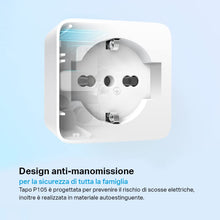 Carica l'immagine nel visualizzatore di Gallery, Tapo P105 - Presa Smart Italiana, WiFi Intelligente Smart Plug, Controllo Vocale, Compatibile con Alexa e Google Home, C