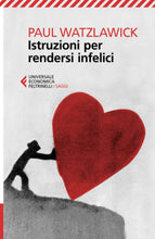 Carica l'immagine nel visualizzatore di Gallery, Istruzioni per rendersi infelici