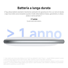 Carica l'immagine nel visualizzatore di Gallery, XIAOMI Smart Tag, Localizzatore, IP67, Autonomia 1 Anno, Confezione 1