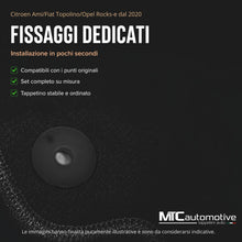 Carica l'immagine nel visualizzatore di Gallery, Tappetini Citroen Ami/Fiat Topolino/Opel Rocks-e dal 2020- | + Kit Agganci