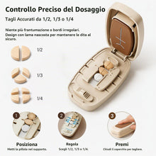 Carica l'immagine nel visualizzatore di Gallery, Taglia Pastiglie, Taglia Pillole, Tagliapillole Precisione in 2 e 4, Beige