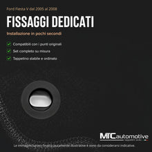Carica l'immagine nel visualizzatore di Gallery, Tappetini Ford Fiesta V dal 2005 al 2008, Su Misura, Set 4 Pezzi