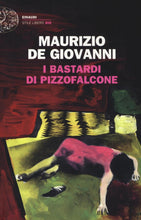 Carica l'immagine nel visualizzatore di Gallery, I Bastardi di Pizzofalcone