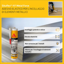 Carica l'immagine nel visualizzatore di Gallery, SIKA - Adesivo per metallo - Sikaflex-117 Metal Force - Grigio - 290ml