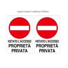 Carica l'immagine nel visualizzatore di Gallery, Cartello Proprietà Privata Divieto di accesso 20x30cm 2pezzi Preforati Pvc Impermeabili Esterno Interno