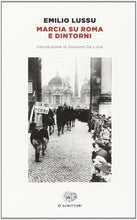 Carica l'immagine nel visualizzatore di Gallery, Marcia su Roma e dintorni