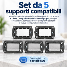 Carica l'immagine nel visualizzatore di Gallery, Topolenashop 5 Supporti Compatibili BTicino Living International e Living Light – Telai per Placche, Interruttori e Frut