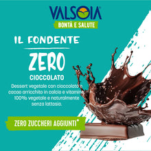 Carica l'immagine nel visualizzatore di Gallery, Valsoia - Il Fondente 100% Vegetale, Ricco di Gusto, Fonte di Calcio e Vitamine, Naturalmente Senza Lattosio, Ideale per