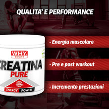 Carica l'immagine nel visualizzatore di Gallery, WHY SPORT CREATINA PURE - Creatina Monoidrato - Pre Workout - Integratore Alimentare a Base di Creatina Monoidrato Creap