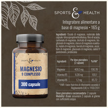 Carica l'immagine nel visualizzatore di Gallery, Magnesio Complex Bisglicinato 400mg - 300 Capsule 9 Composti Vitamina B