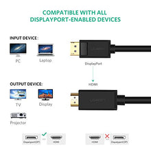 Carica l'immagine nel visualizzatore di Gallery, UGREEN Cavo DisplayPort HDMI 4K Ultra HD, Adattatore DP to Cable per 1M